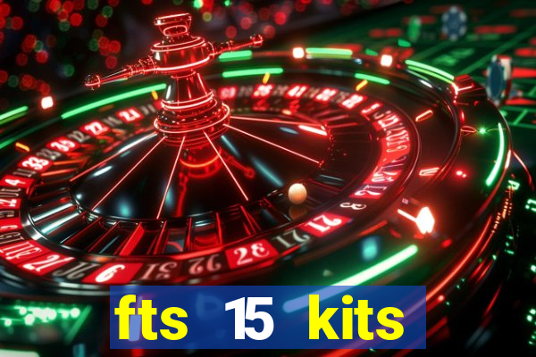 fts 15 kits manchester united